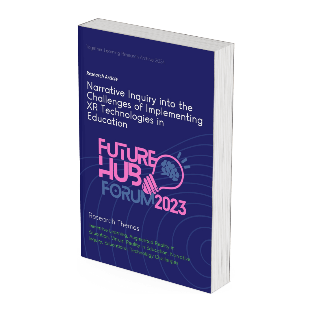 Cover of Narrative Inquiry into the Challenges of Implementing XR Technologies in Education: Voices from Future Hub 2023